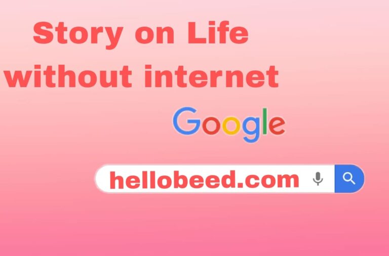 Story on Life without internet